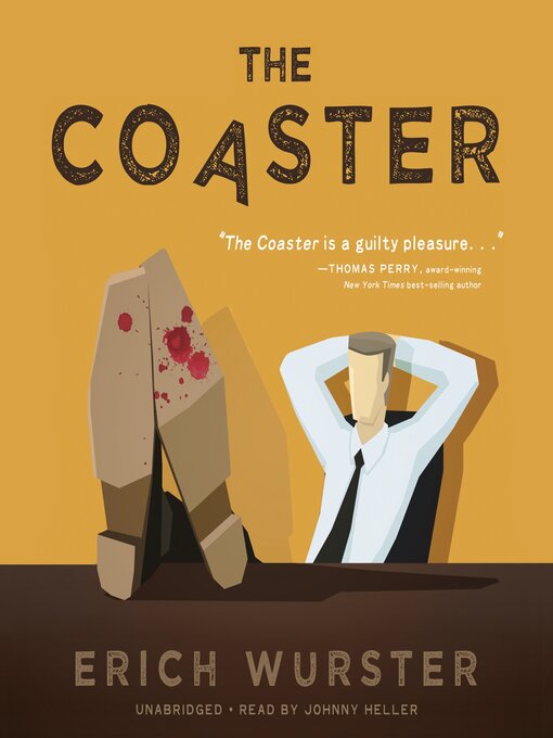Title details for The Coaster by Erich Wurster - Available
